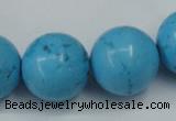 CTU882 15.5 inches 20mm round dyed turquoise beads wholesale